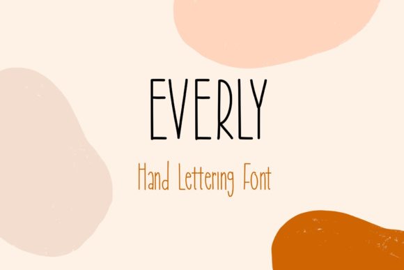 Everly: A Handwritten Font for Creative Makers
