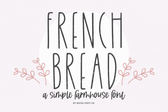 French Bread Font for Creative Design