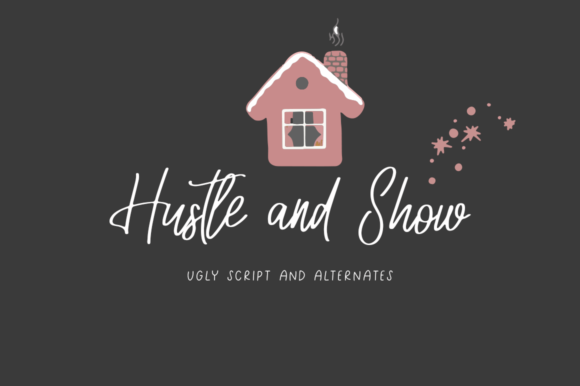 Hustle and Show Font Review