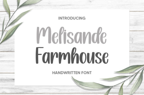 Melisande Farmhouse Font Review