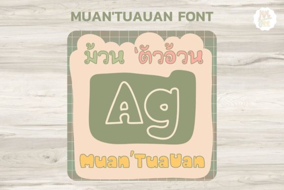 Muan Tua-Uan Font Review