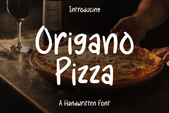 Origano Pizza: A Font That Speaks Volumes